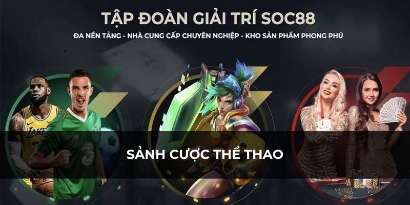 Nhiều trò chơi cá cược thể thao hấp dẫn